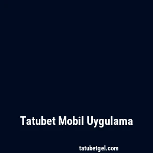 Tatubet Mobil Uygulama